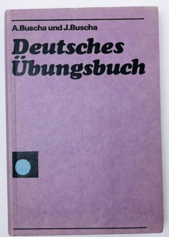 , .; , .: Deutsches Ubungsbuch (    )