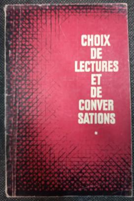, .: Choix De Lectures Et de conver sations