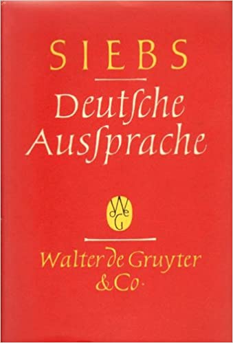 De Boor, Helmut; Moser, Hugo; Winkler, Christian: Siebs Deutsche Aussprache.   