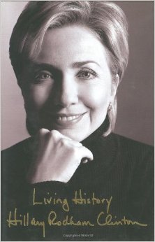 Clinton, Hillary Rodham: Living History