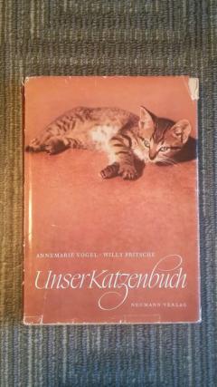 Vogel, A.; Pritsche, W.: Unser katzenbuch