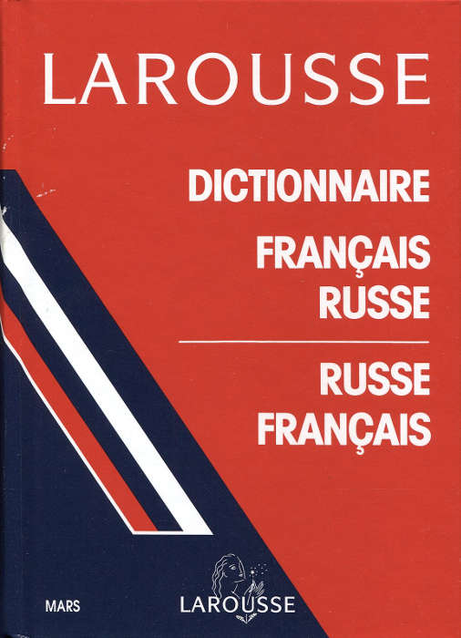 Pauliat, P.: Larousse Dictionnaire Francais-Russe, Russe-Francais. c-, -c 
