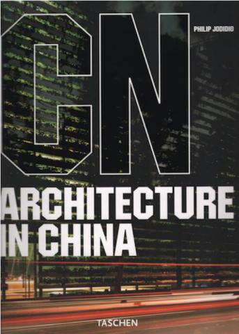 Jodidio, Philip: Architecture in China /  