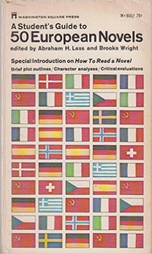 . Lass, A.H.; Wright, B.: A Student's Guide to 50 European Novels