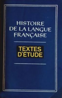 , ..:      /Histoire De La Langue Francaise