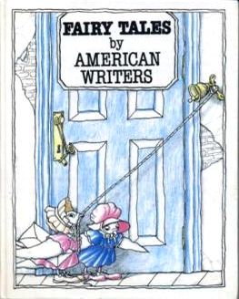 [ ]: Fairy Tales by American Writers/  : 