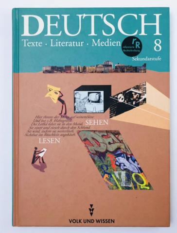 , .; , .: Deutsch 8: Texte. Literatur. Medien (  8: . . )
