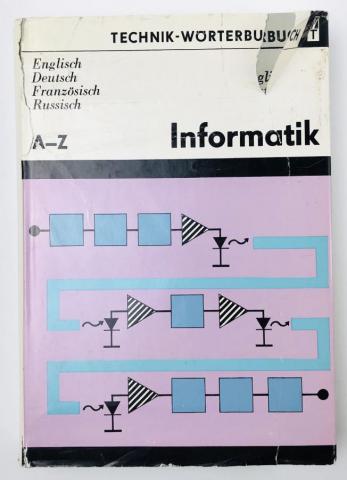 . , : Technik-Worterbuch Informatik: A-Z + Register (   )