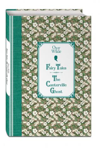 , : .  . Fairy Tales. The Canterville Ghost