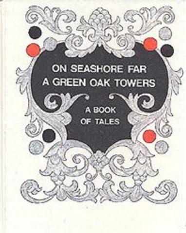 [ ]: On seashore far a green oak towers (.   )