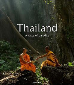 Schultz, Marc; Boelle, Jean-Marie: Thailand: A Taste of Paradise