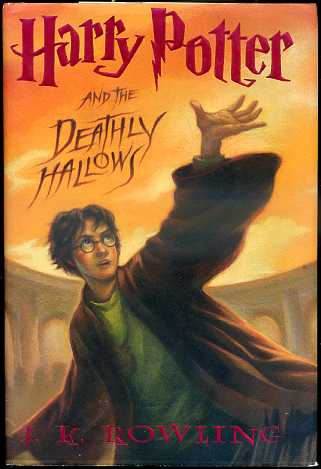 Rowling, J.K.: Harry Potter and the Deathly Hallows.     