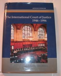 Eyffinger, Arthur: The International Court of Justice 1946-1996