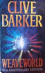 Barker, Clive: Weaveworld