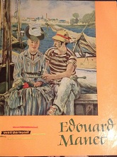 Trost, Heinrich: Edouard Manet