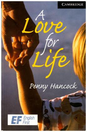 Hancock, Penny: A Love for Life
