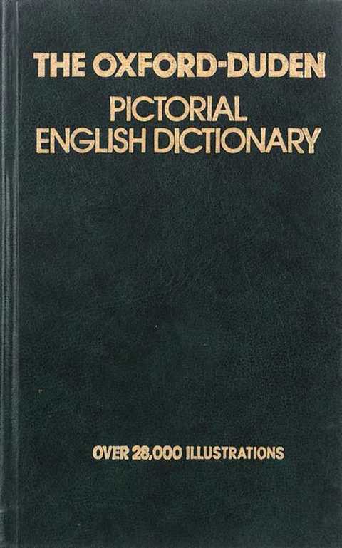 John, Pheby Oxford  .: The Oxford -Duden Pictorial English dictionary