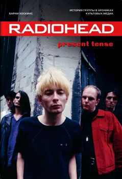 , : Radiohead. Present Tense.      