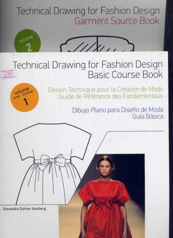 Suhner, A.:     . Technical drawing for Fashion Design