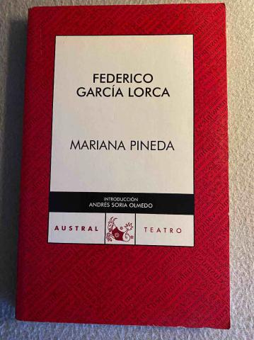 Lorca, Federico Garcia: Mariana Pineda