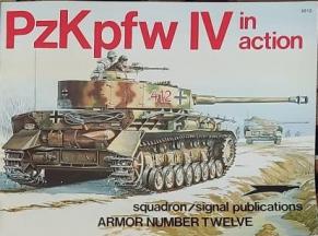 Culver, Bruce; Greer, Don: PzKpfw IV in Action