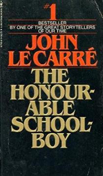 Le Carre, John: The Honourable Schoolboy