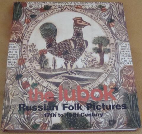 . , ; Sytova, Alla  .: The Lubok. Russian Folk Pictures 17th to 19th Century