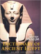 Shaw, Ian; Nicholson, Paul: The British Museum Dictionary of Ancient Egypt