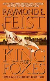 Feist, Raymond E.: King of Foxes