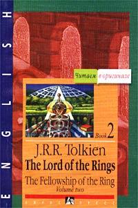 Tolkien, J.R.R.: The Lord of the Rings. The Fellowship of The Ring. Book 2. Volume 2