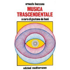 Bozzano, Ernesto: Musica transcedentale