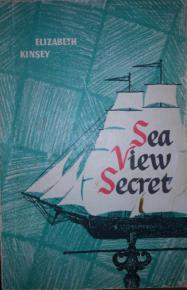 Kinsey, Elizabeth: Sea View Secret /   