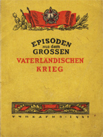 . , .: Episoden aus dem Grossen Vaterlandischen Krieg.    