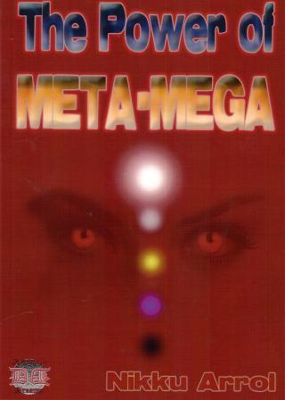 Arrol, Nikku: The Power of Meta-Mega