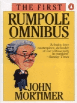 Mortimer, John: The First Rumpole Omnibus