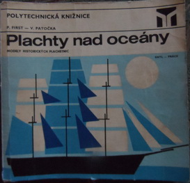 First, P.; Pacocka, V.: Plachty nad oceany.   