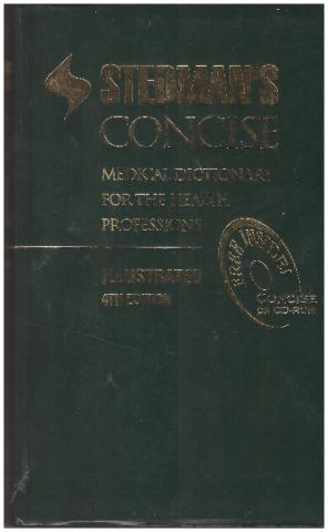 [ ]: Steadman's concise medical dictionary for the health priofesions