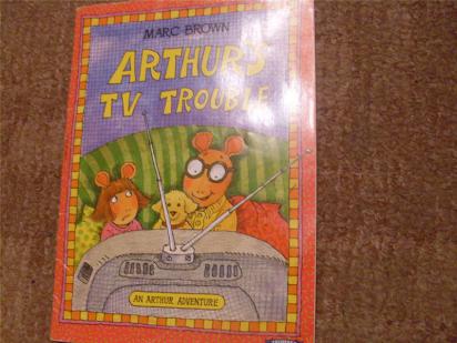Brown, Marc: Arthur's TV trouble.     