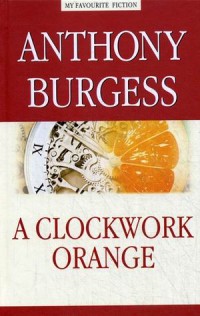 , .:  . A Clockwork Orange