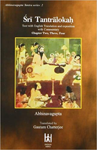 Gupta, Abhinava: Sri Tantralokah ( 2, 3, 4)