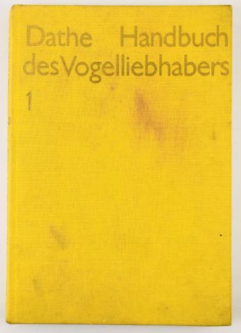 , .: Handbuch des Vogelliebhabers: Band 1 (  .  1:      )