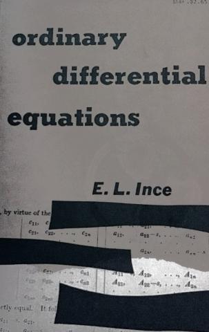 Ince (), E.L.: Ordinary Differential Equations (  )