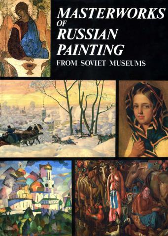 . Ilyina, Tatyana: Masterworks of Russian Painting from Soviet Museums
