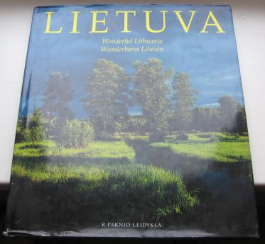 [ ]: Lietuva Wonderful Lithuania Wunderbares Litauen
