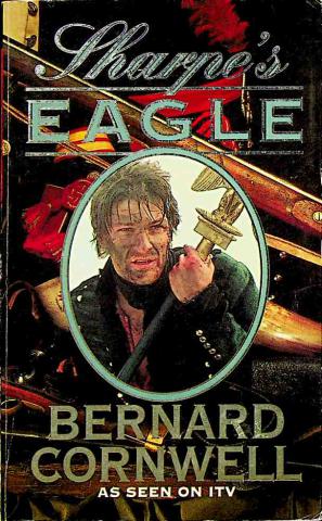 Cornwell, Bernard: Sharpe's Eagle