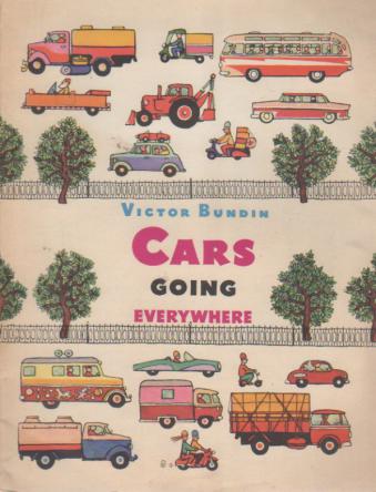 Bundin (), Victor (): CARS GOING EVERIWHERE.   