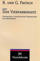 Fritsch, Rudolf; Fritsch, Gerda: Der Vierfarbensatz: Geschichte, topologische Grundlagen und Beweisidee