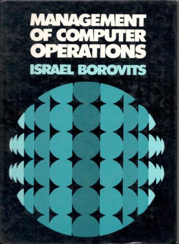 Borowitz, Israel: Management of computer operations