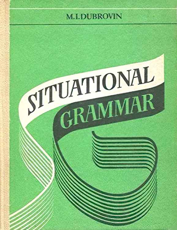 , ..:    . Situational Grammar:   