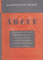 Kosztolanyi, Dezso: Abece